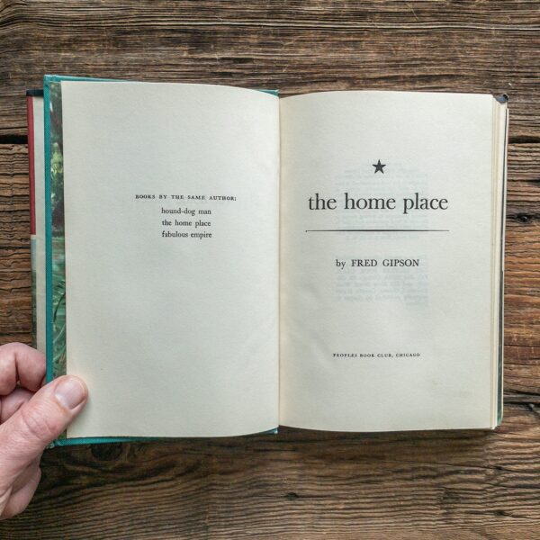 The Home Place by Fred Gipson